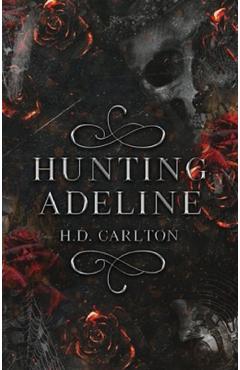 Hunting Adeline. Cat and Mouse Duet #2 – H. D. Carlton Adeline imagine 2022