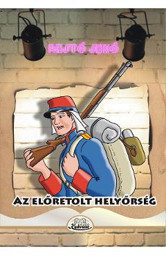 Az eloretolt helyorseg - rejto jeno