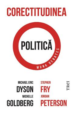 eBook Corectitudinea politica - Michael Eric Dyson