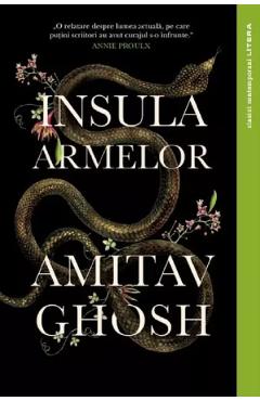 Insula armelor - amitav ghosh