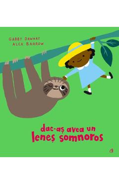 Dac-as avea un lenes somnoros - gabby dawnay