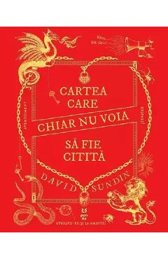 Cartea care chiar nu voia sa fie citita - David Sundin