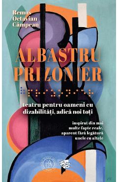 Albastru prizonier – Remus Octavian Campean albastru poza bestsellers.ro