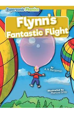 Flynn\'s Fantastic Flight - A. H. Benjamin