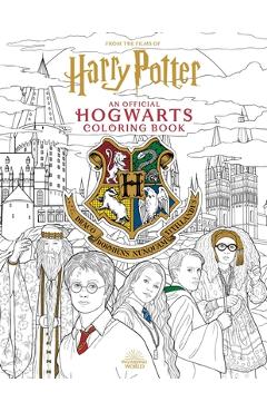 Harry Potter: An Official Hogwarts Coloring Book - Insight Editions