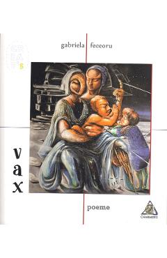 Vax - Gabriela Feceoru - CHARMIDES