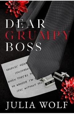 Dear Grumpy Boss Special Edition - Julia Wolf
