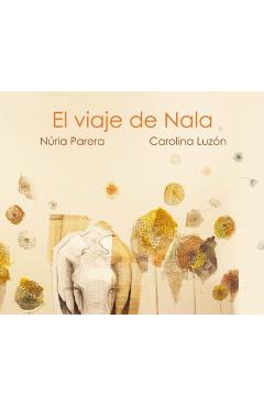 El Viaje de Nala - Núria Parera