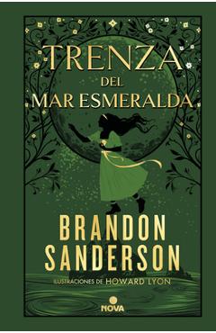 Trenza del Mar Esmeralda / Tress of the Emerald Sea - Brandon Sanderson