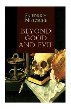 Beyond Good and Evil
