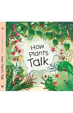 How Plants Talk - Helena Harastova