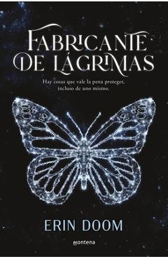 Fabricante de Lágrimas / The Tear Maker - Erin Doom