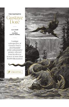 The Fantastic Gustave Doré - Alix Paré