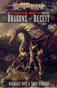 Dragons of Deceit: Dragonlance Destinies: Volume 1 - Margaret Weis