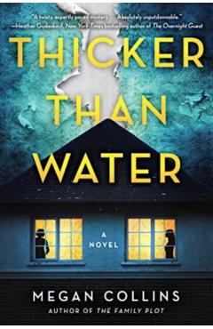 Thicker Than Water - Megan Collins
