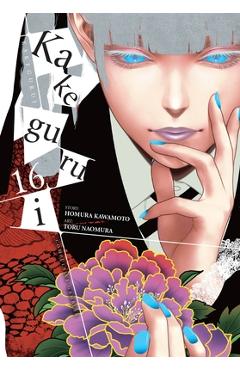 Kakegurui - Compulsive Gambler -, Vol. 16 - Homura Kawamoto