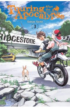 Touring After the Apocalypse, Vol. 3 - Sakae Saito
