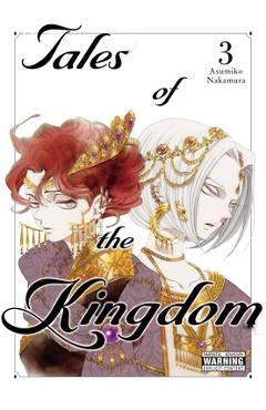 Tales of the Kingdom, Vol. 3 - Asumiko Nakamura