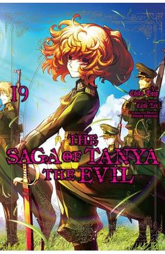 The Saga of Tanya the Evil, Vol. 19 (Manga) - Shinobu Shinotsuki