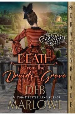 Death from the druid's grove - deb marlowe