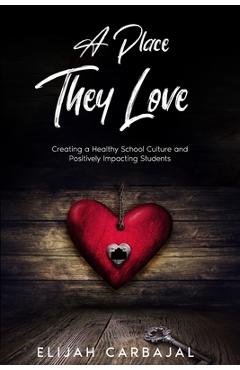 A place they love - elijah carbajal
