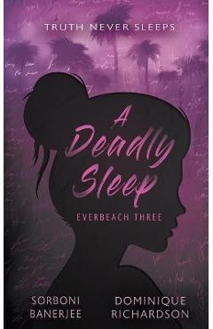 A Deadly Sleep: A YA Romantic Suspense Mystery Novel - Sorboni Banerjee