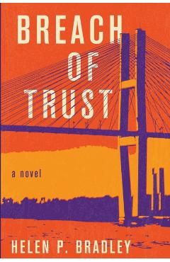Breach of Trust - Helen P. Bradley