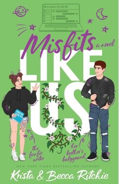 Misfits Like Us (Special Edition Paperback) - Krista Ritchie