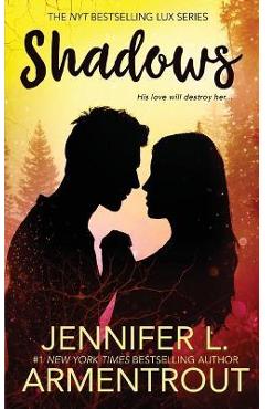 Shadows - jennifer l. armentrout