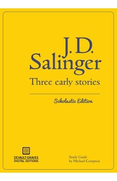 Three Early Stories (Scholastic Edition) - J. D. Salinger