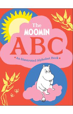 The Moomin ABC: An Illustrated Alphabet Book - Tove Jansson