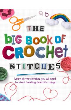 The Big Book of Crochet Stitches - Katharine Marsh