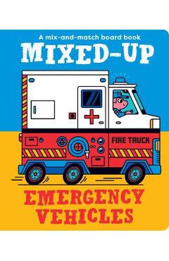 Mixed-Up Emergency Vehicles - Spencer Wilson