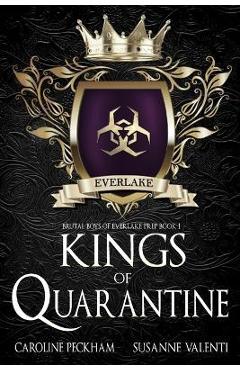 Kings of Quarantine - Caroline Peckham
