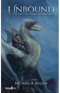 Unbound: A Dragon Rider Fantasy - Michael R. Miller
