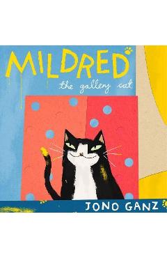 Mildred the gallery cat - jono ganz
