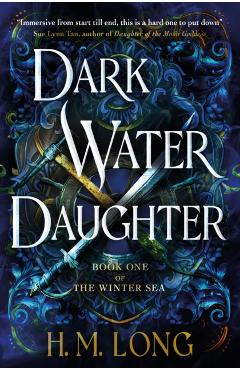 The Winter Sea - Dark Water Daughter - H. M. Long