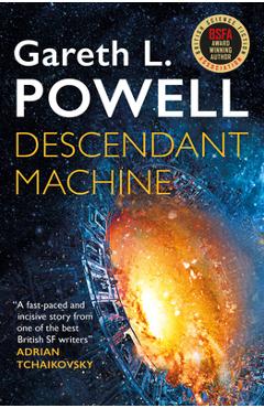 Descendant Machine - Gareth L. Powell