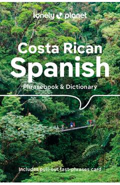 Lonely Planet Costa Rican Spanish Phrasebook & Dictionary 6 - Thomas Kohnstamm