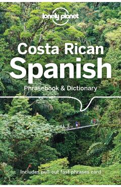 Lonely Planet Costa Rican Spanish Phrasebook & Dictionary 6 - Thomas Kohnstamm