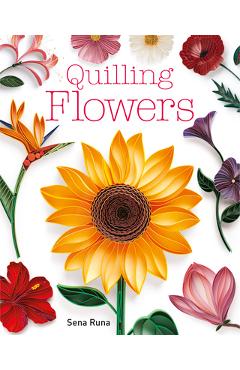 Quilling Flowers - Sena Runa