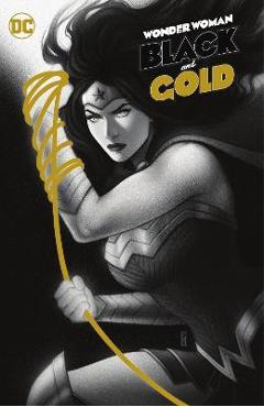 Wonder Woman Black & Gold - Mariko Tamaki