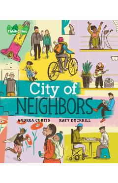 City of Neighbors - Andrea Curtis