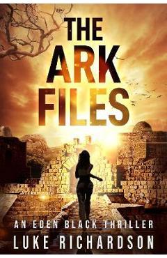 The Ark Files - Luke Richardson