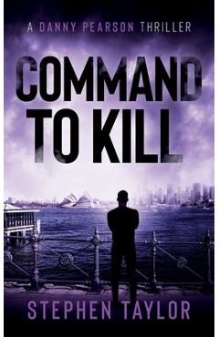 Command To Kill