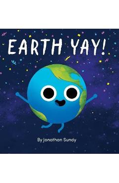 Earth Yay! - Jonathan Sundy