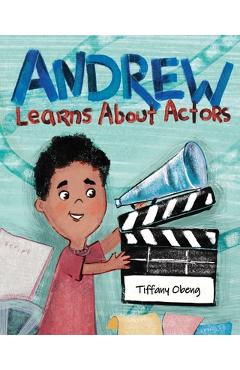 Andrew Learns About Actors - Tiffany Obeng