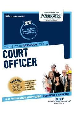Court Officer: Passbooks Study Guide - National Learning Corporation