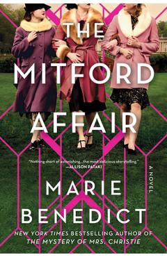 The Mitford Affair - Marie Benedict