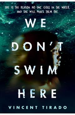 We Don't Swim Here - Vincent Tirado